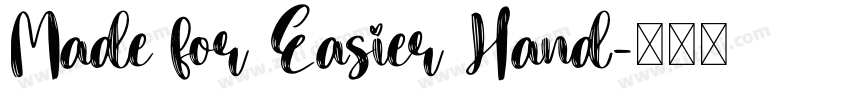 Made for Easier Hand字体转换